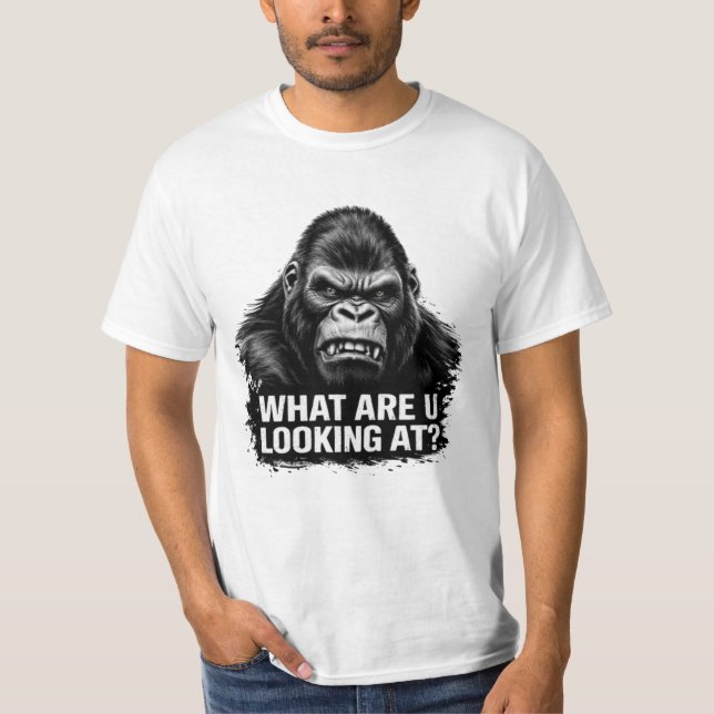 What Are You Looking At Funny Quote Shirt (Front)