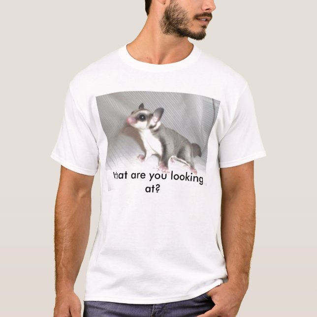 What are you looking at? T-Shirt (Front)