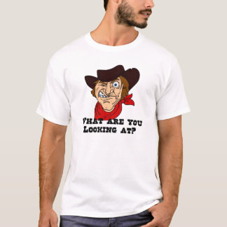 What are You Looking At? T-Shirt
