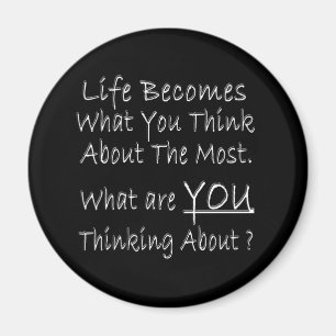 What Are YOU Thinking About ? Magnet