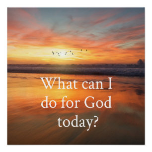 What Can I do for God? Poster