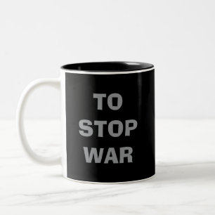 What can we do TO STOP WAR HOARD SILVER forever  Two-Tone Coffee Mug