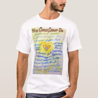 What Cancer Cannot Do (Blue & Gold Text) T-shirt