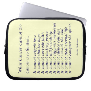 What Cancer Cannot Do Computer Sleeve Bag