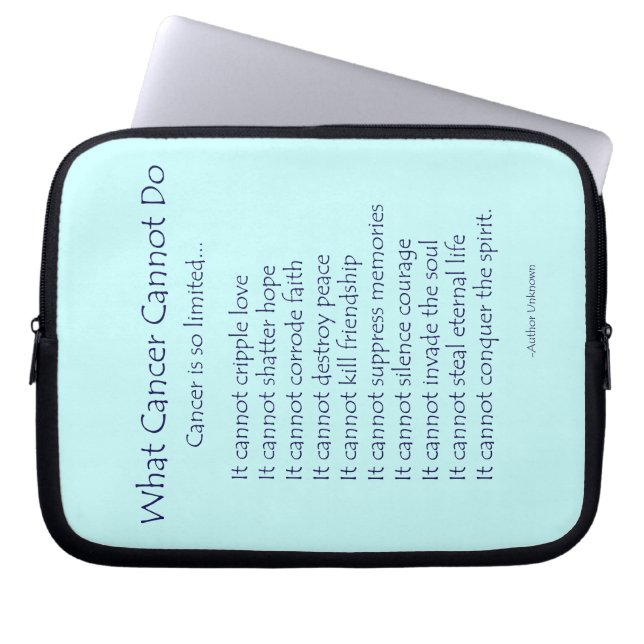 What Cancer Cannot Do Computer Sleeve Bag (Front)