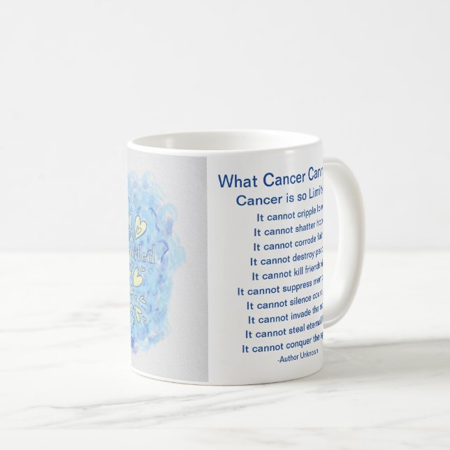What Cancer Cannot Do Poem Angel Coffee Mug Cup (Front Right)