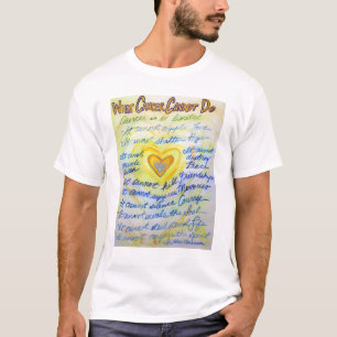 What Cancer Cannot Do Poem Angel Custom T-Shirt