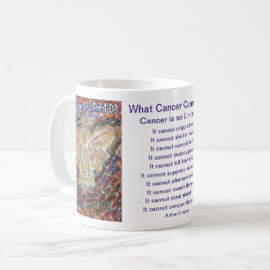 What Cancer Cannot Do Poem Art Coffee Cup Mug