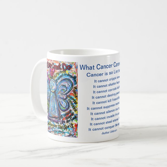 What Cancer Cannot Do Poem Coffee Cup Angel Mug (Front Left)