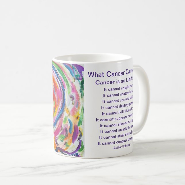 What Cancer Cannot Do Poem Heart Coffee Cup Mug (Front Right)