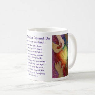 What Cancer Cannot Do Poem Heart Coffee Mug Cup