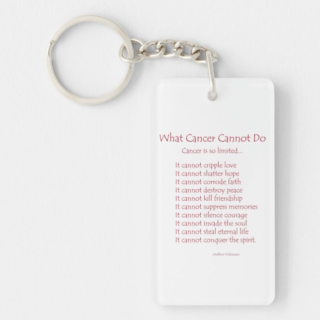 What Cancer Cannot Do Poem Keychain (Front)