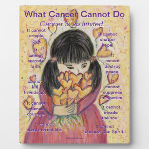 What Cancer Cannot Do Poem Love Hearts Art Plaque