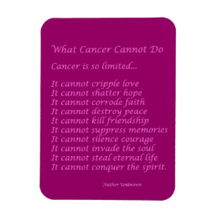 What Cancer Cannot Do Poem Magnet (Pink Text)