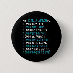 What Cancer Cannot Do Trigeminal Neuralgia Awarene 6 Cm Round Badge