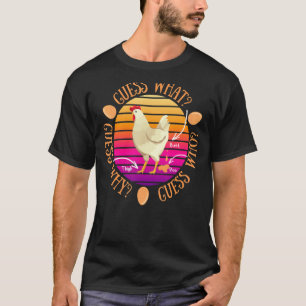 What Chicken Butt Poo Thigh T-Shirt