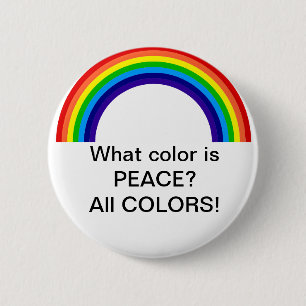 What colour is Peace? 6 Cm Round Badge