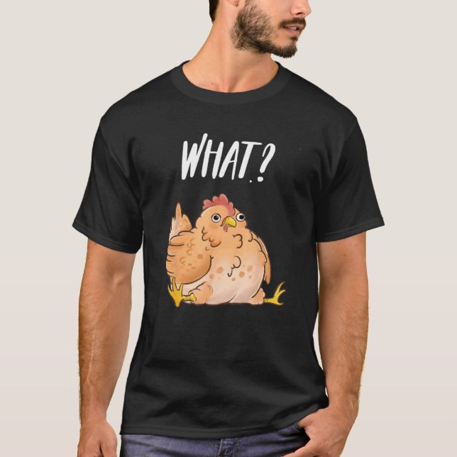 What  Derpy Chicken Pun T-Shirt (Front)