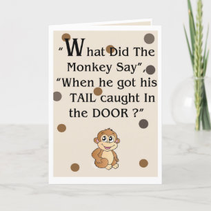 "What did the monkey Say" card and download