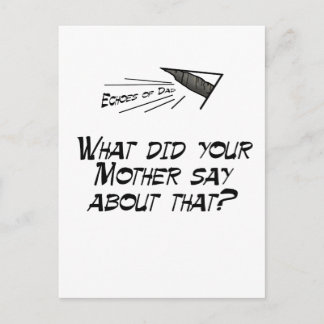What did your mother say? postcard