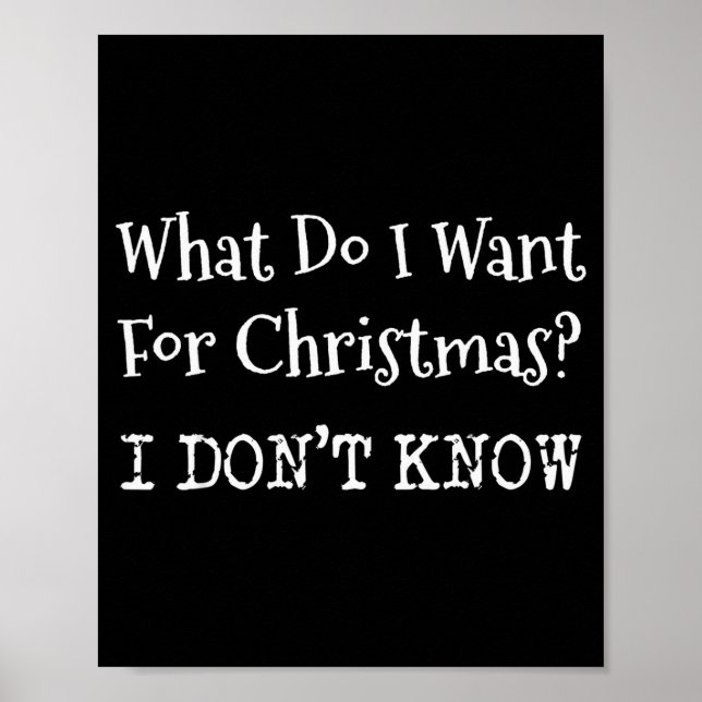 What Do I Want For Christmas  Poster (Front)