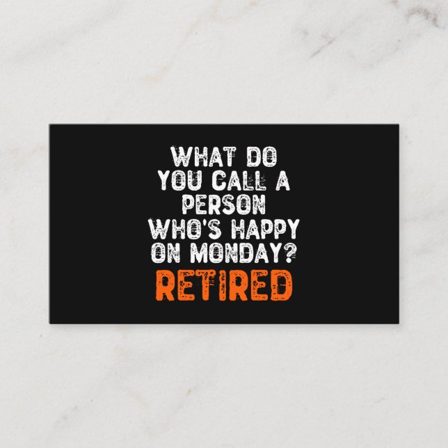 What Do You Call a Person Who's Happy On Monday? Business Card (Front)