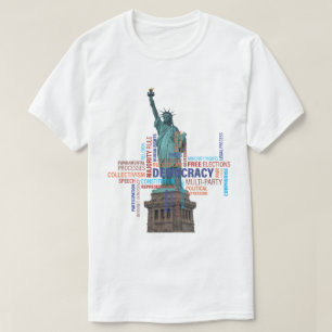 What does democracy mean to you? T-Shirt
