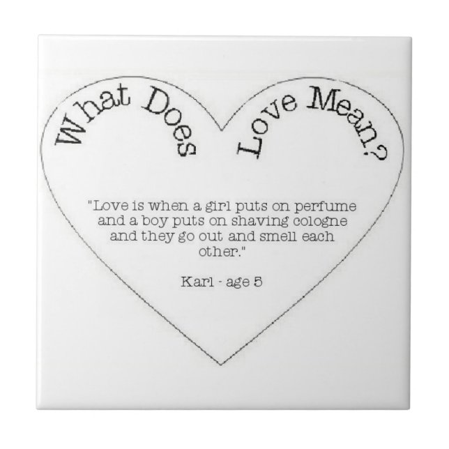 What Does Love Mean - Perfume and Cologne Tile (Front)