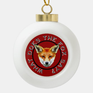 What Does The Fox Say? Classic Ball Ornament