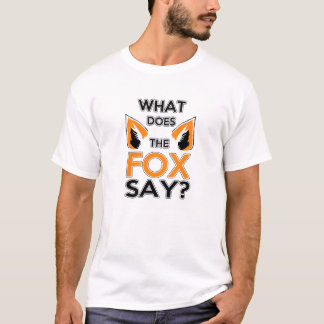 What Does The Fox Say ? Men T shirt