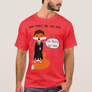 What does the Fox say T-Shirt