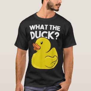 What Duck Rubber Bath Duckie Novelty T-Shirt
