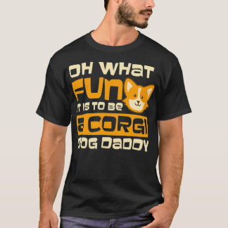 What Fun Dady Design Corgi Christmas T-Shirt