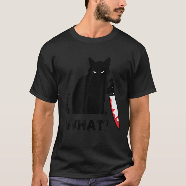 What Funny Black Cat With Knife Black Cat Gifts Me T-Shirt (Front)