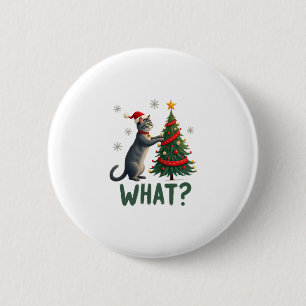 What Funny Cat Pushing Christmas Tree Over Cat Xma 6 Cm Round Badge