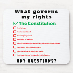 What governs my rights - The Constitution Mouse Mat