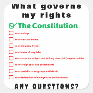 What governs my rights - The Constitution Square Sticker
