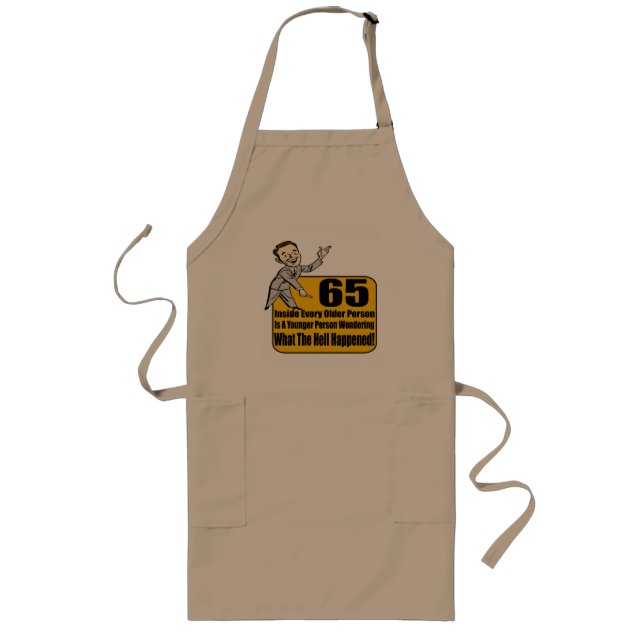 What Happened 65th Birthday Gifts Long Apron (Front)
