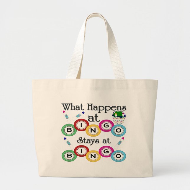 What Happens at Bingo Large Tote Bag (Front)