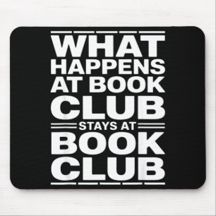What happens at book club funny reader mouse mat