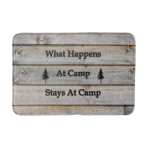 What happens at camp stays at camp bath mat