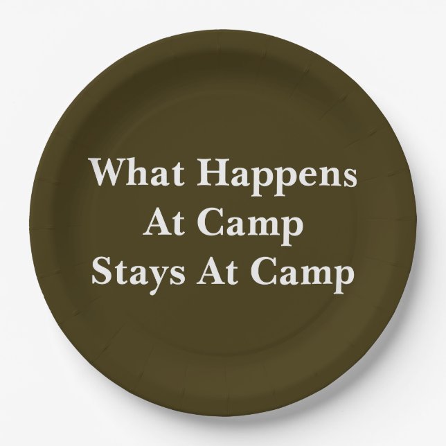 What happens at camp stays at camp paper plate (Front)