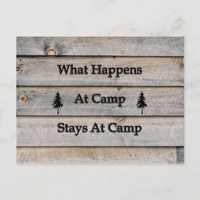 What happens at camp stays at camp postcard (Front)