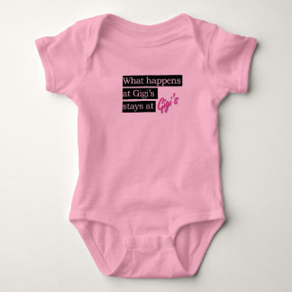 What happens at Gigi's . . . Baby Bodysuit