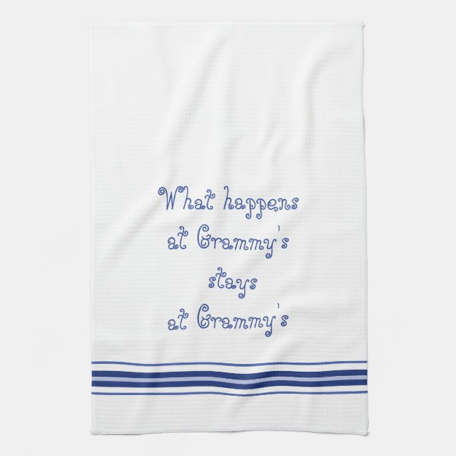 What Happens At Grammy's Stays At Grammy's Tea Towel (Vertical)