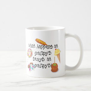 What Happens at Grampy's Stays at Grampy's! Coffee Mug
