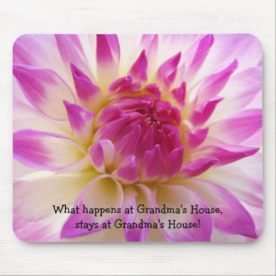 What happens at Grandma's House stays Mouse Mat