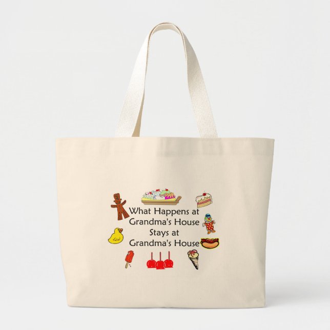 What Happens at Grandma's Large Tote Bag (Front)