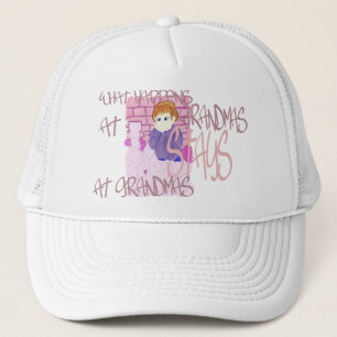 What Happens At Grandmas Trucker Hat