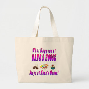 What Happens At Nanas House Pink Large Tote Bag